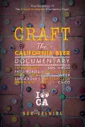 Craft: The California Beer Documentary summary, synopsis, reviews
