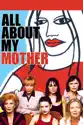 All About My Mother summary and reviews
