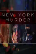 New York Murder summary, synopsis, reviews