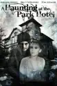 A Haunting at the Park Hotel summary and reviews