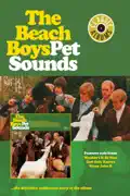 The Beach Boys: Pet Sounds - Classic Albums summary, synopsis, reviews