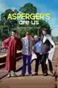 Asperger's Are Us summary and reviews