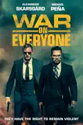 War On Everyone summary, synopsis, reviews