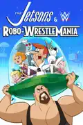 The Jetsons & WWE: Robo-Wrestlemania summary, synopsis, reviews