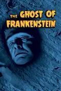 The Ghost of Frankenstein summary, synopsis, reviews