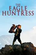The Eagle Huntress summary, synopsis, reviews