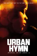 Urban Hymn summary, synopsis, reviews