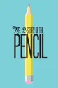 No. 2: Story of the Pencil summary and reviews