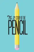 No. 2: Story of the Pencil summary, synopsis, reviews