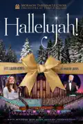 Hallelujah! - Mormon Tabernacle Choir Christmas Concert summary, synopsis, reviews