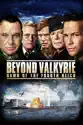 Beyond Valkyrie: Dawn of the Fourth Reich summary and reviews
