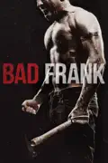 Bad Frank summary, synopsis, reviews