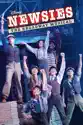 Newsies: The Broadway Musical summary and reviews