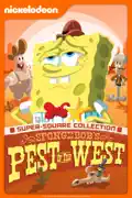 SpongeBob SquarePants: Pest of the West summary, synopsis, reviews