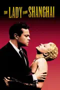 The Lady from Shanghai summary, synopsis, reviews