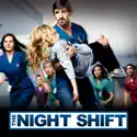 The Night Shift, Season 2 cast, spoilers, episodes, reviews