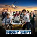 The Night Shift, Season 1 cast, spoilers, episodes and reviews