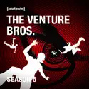 The Venture Bros., Season 5 cast, spoilers, episodes and reviews