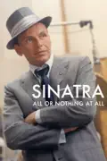Frank Sinatra - All or Nothing at All summary, synopsis, reviews