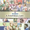 NFL A Football Life, Season 1 cast, spoilers, episodes, reviews