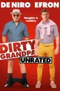 Dirty Grandpa (Unrated) summary, synopsis, reviews
