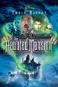 The Haunted Mansion summary and reviews