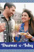 Daawat-e-Ishq reviews, watch and download