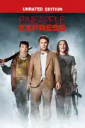Pineapple Express (Unrated) summary, synopsis, reviews