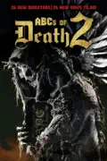 ABCs of Death 2 summary, synopsis, reviews