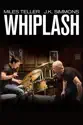 Whiplash summary and reviews