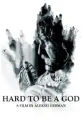 Hard to Be a God reviews, watch and download