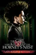 The Girl Who Kicked the Hornet's Nest (Extended Edition) summary, synopsis, reviews