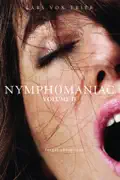 Nymphomaniac: Volume II reviews, watch and download