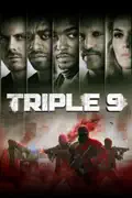 Triple 9 summary, synopsis, reviews