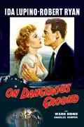On Dangerous Ground summary, synopsis, reviews