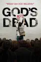 God's Not Dead summary and reviews
