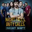 The Night Shift, Season 3 cast, spoilers, episodes, reviews