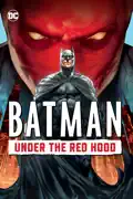 Batman: Under the Red Hood summary, synopsis, reviews