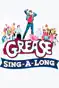 Grease Sing-A-Long (Deluxe Edition)