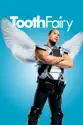 Tooth Fairy (2010) summary and reviews