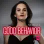 Good Behavior, Season 1 (Uncensored)