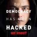 Mr. Robot, Season 1 cast, spoilers, episodes and reviews