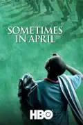 Sometimes in April summary, synopsis, reviews