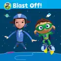PBS KIDS: Blast Off! release date, synopsis, reviews
