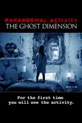 Paranormal Activity: The Ghost Dimension summary, synopsis, reviews