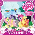 My Little Pony: Friendship Is Magic, Vol. 2 cast, spoilers, episodes and reviews
