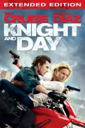 Knight and Day (Extended Edition) summary, synopsis, reviews