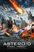 Asteroid: Final Impact summary, synopsis, reviews