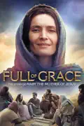 Full of Grace summary, synopsis, reviews