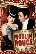 Moulin Rouge! summary, synopsis, reviews